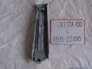 Накладка на стойку, TOYOTA, CRESTA, GX100, 1G-FE, 1998, L, верх, 73135-22030