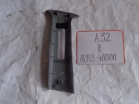 Накладка на стойку, NISSAN, CEFIRO WAGON, A32, VQ20DE, 1998, R, верх, 76913-40000